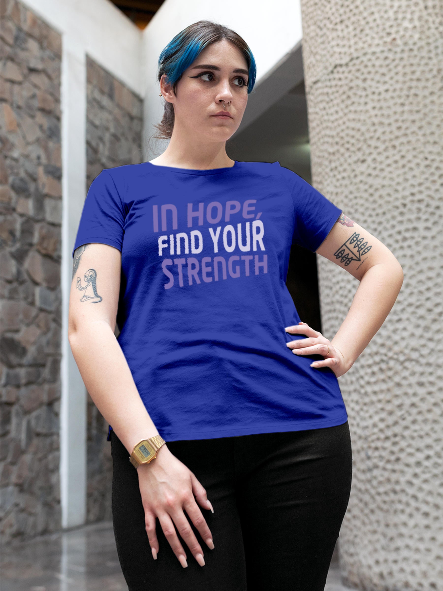Model wearing Women's Blue Round Neck T-shirt with 'In Hope, Find Your Strength' design, offering effortless style and premium comfort