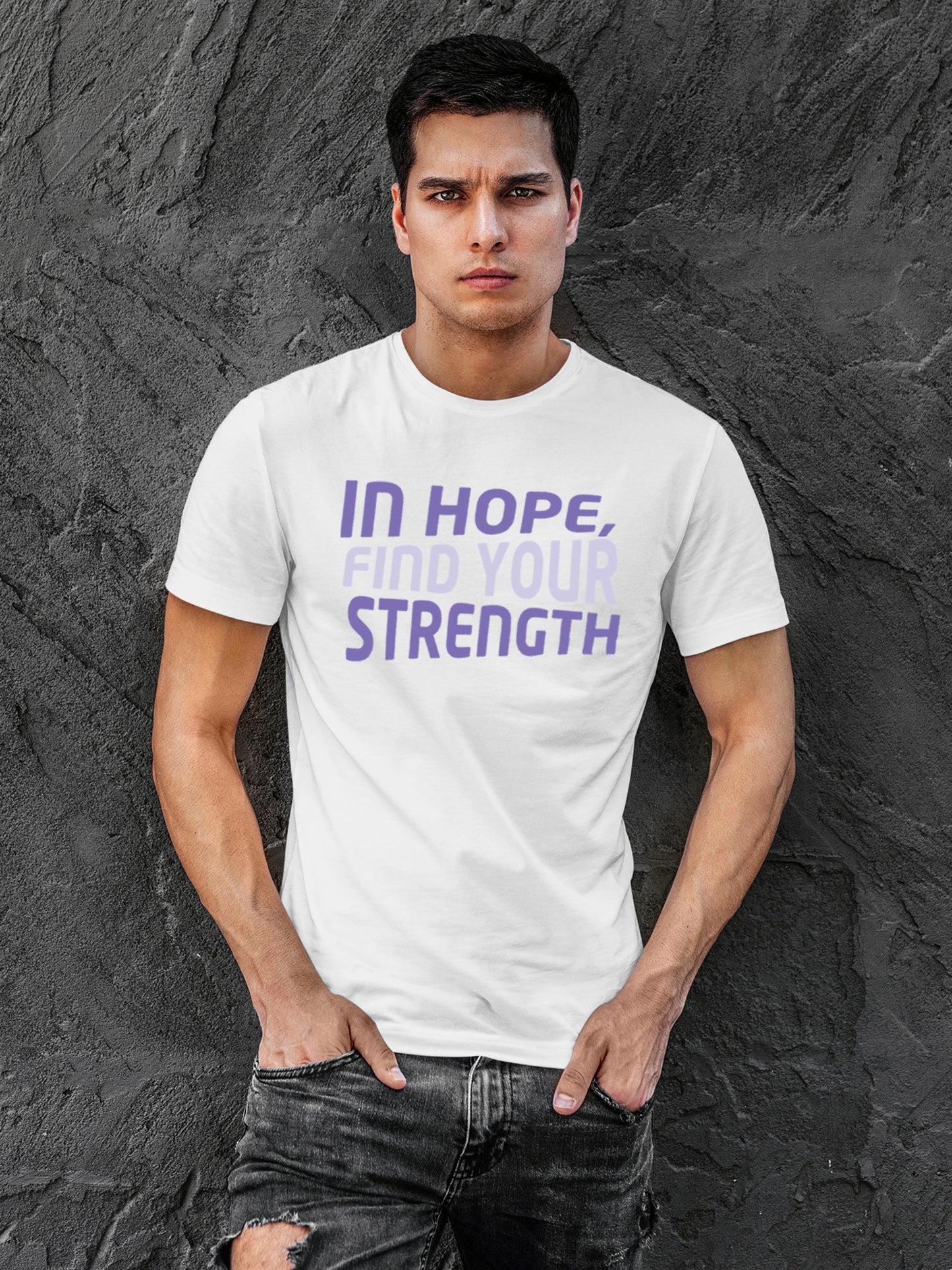 Model wearing Men's White Round Neck T-shirt with 'In Hope, Find Your Strength' design, offering effortless style and premium comfort