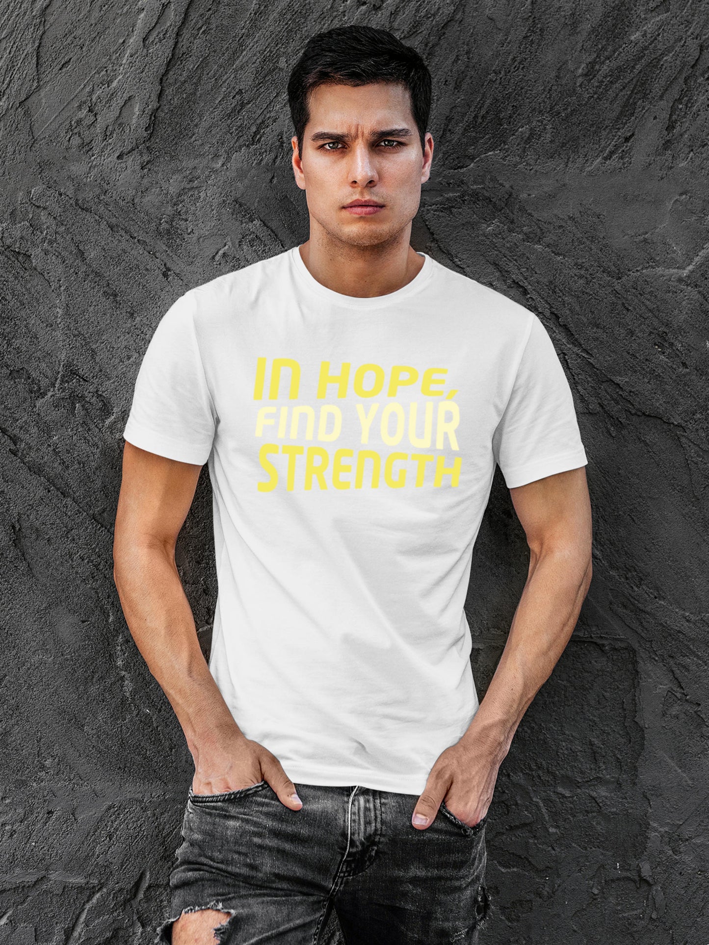 Model wearing Men's White Round Neck T-shirt with 'In Hope, Find Your Strength' design, offering effortless style and premium comfort