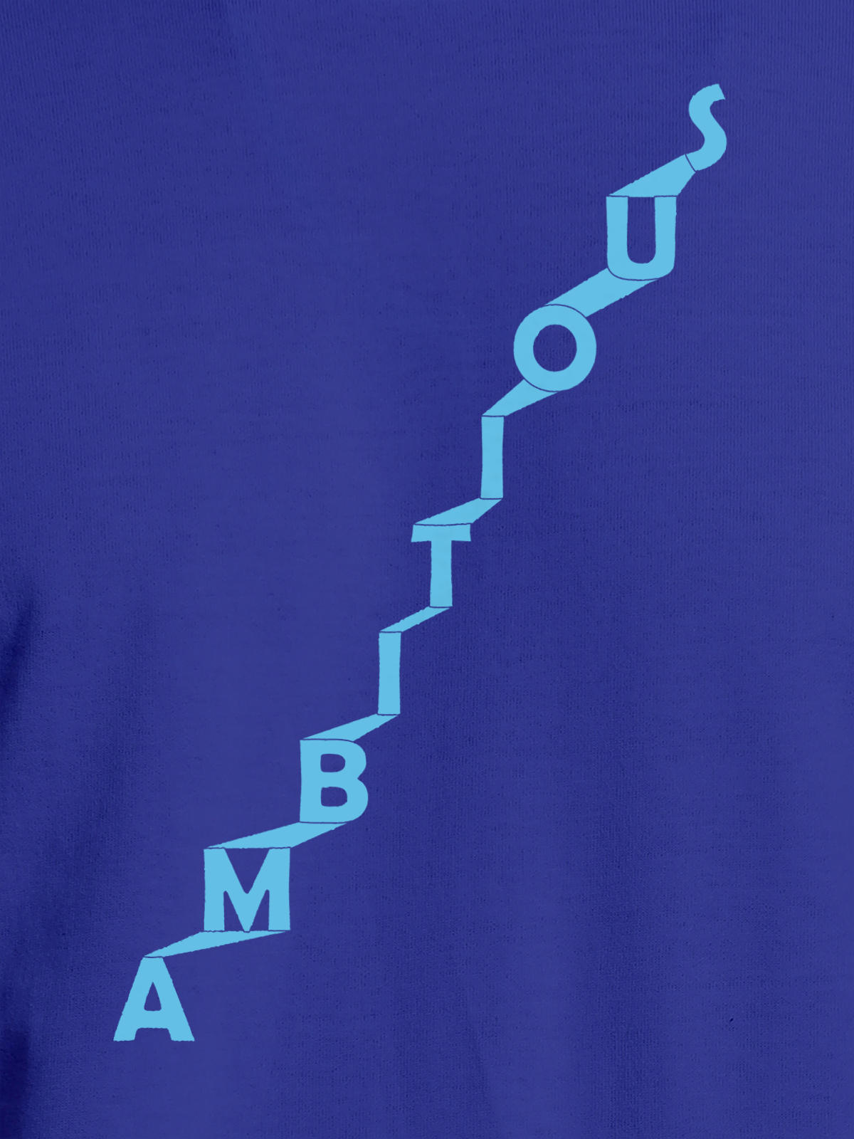 Close up of 'Ambitious' design on Women's Blue Round Neck T-shirt, highlighting intricate details and vibrant print.