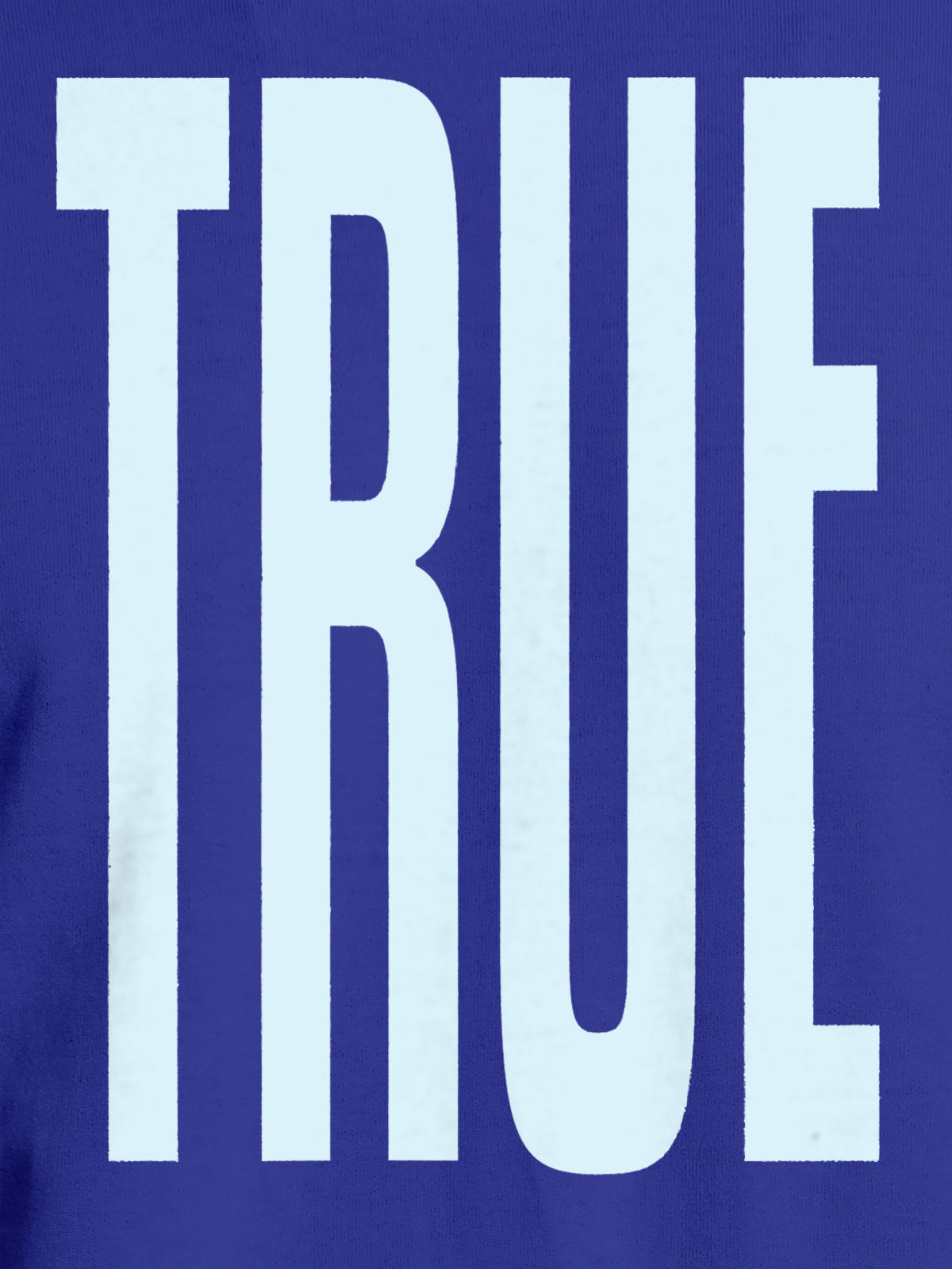 Close up of 'Truth' design on Women's Blue Round Neck T-shirt, highlighting intricate details and vibrant print.