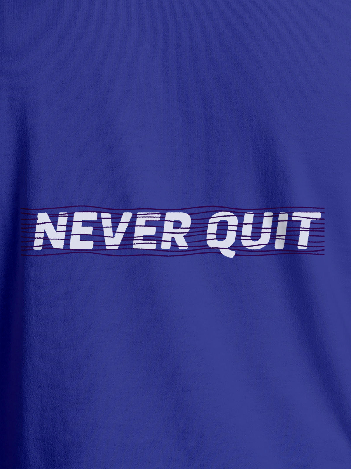 Close up of 'Never Quit' design on Women's Blue Round Neck T-shirt, highlighting intricate details and vibrant print.