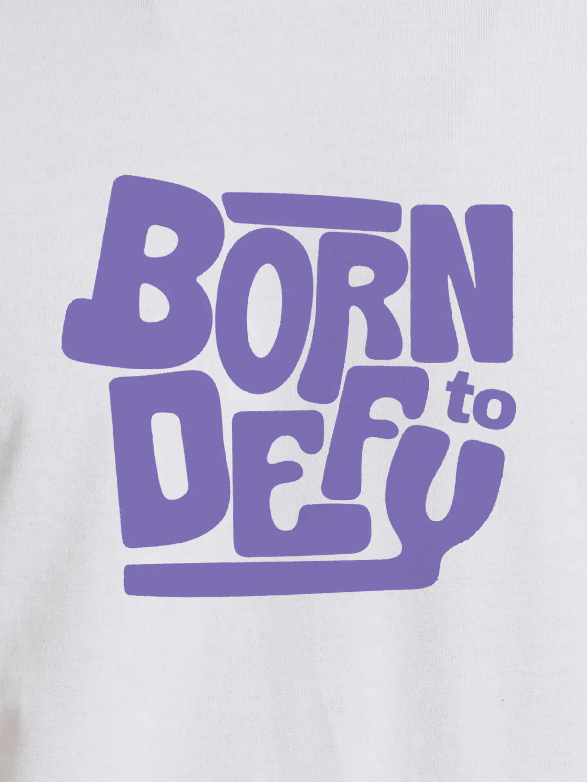 Close up of 'Born To Defy' design on Men's White Round Neck T-shirt, highlighting intricate details and vibrant print.
