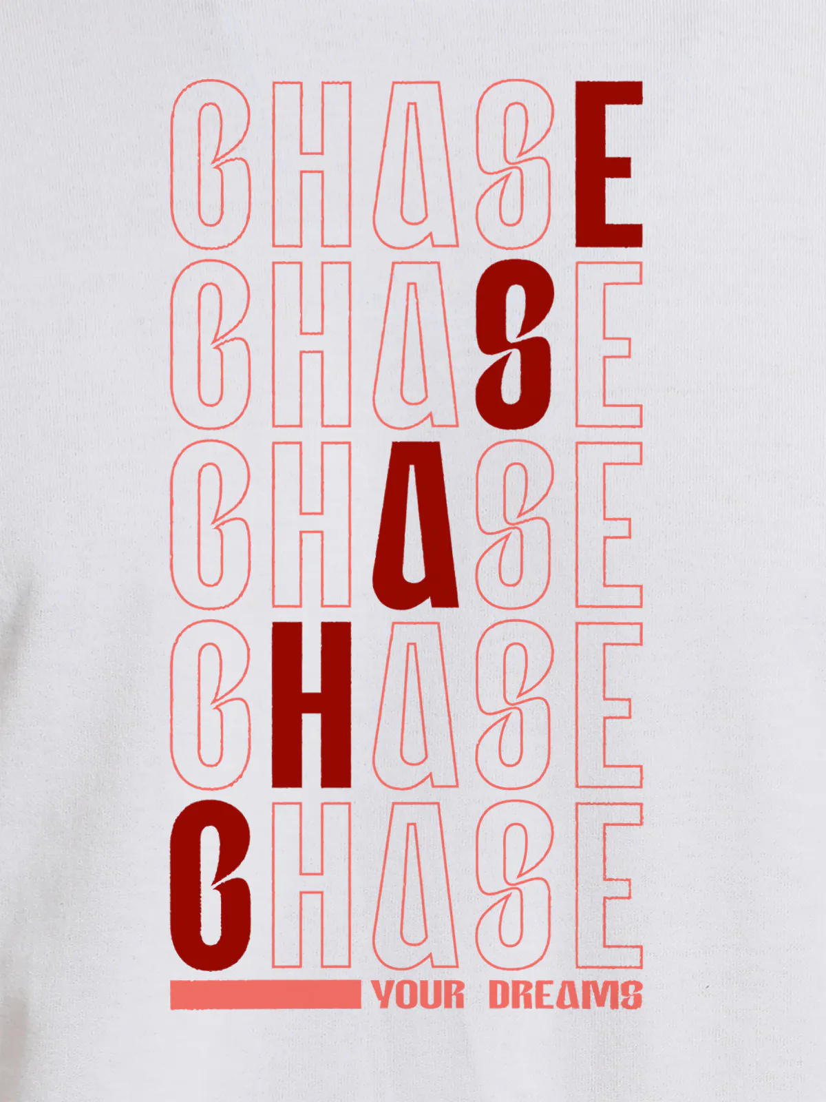 Close up of 'Chase Your Dreams' design on Women's White Round Neck T-shirt, highlighting intricate details and vibrant print.
