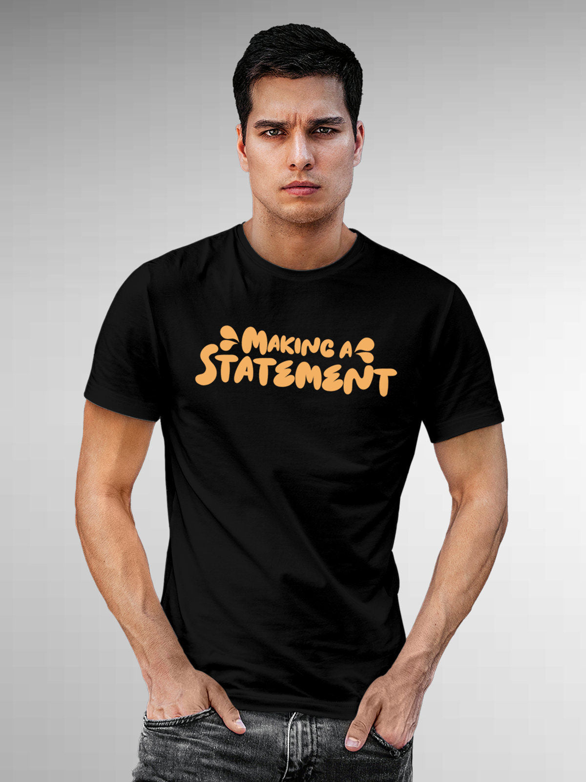 Model wearing Men's Black Round Neck T-shirt with 'Making A Statement' design, offering effortless style and premium comfort