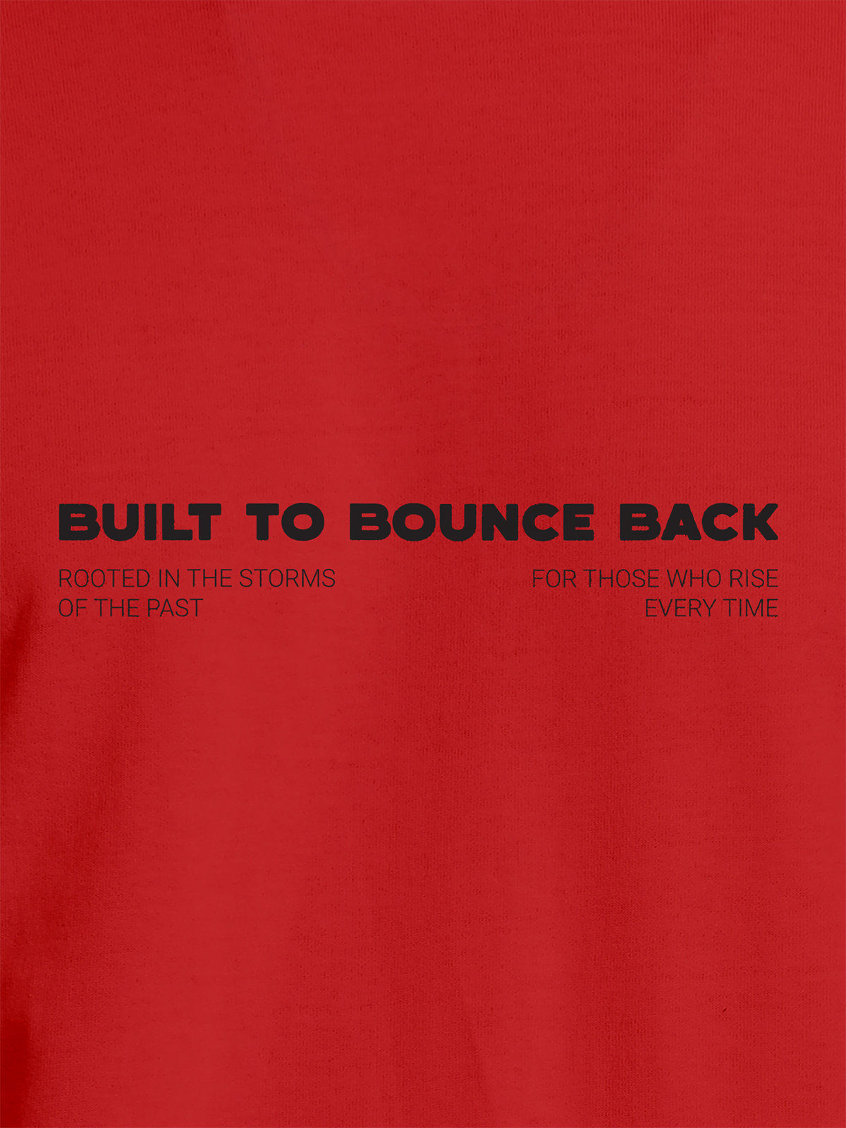 Close up of 'Built To Bounce Back' design on Men's Red Round Neck T-shirt, highlighting intricate details and vibrant print.