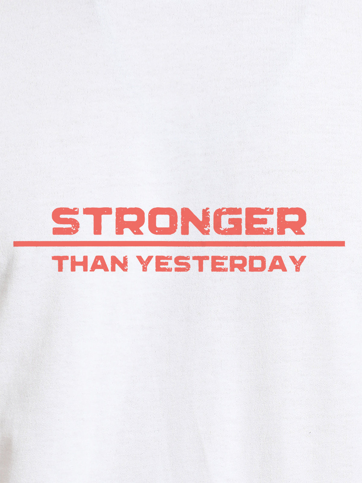 Close up of 'Stronger Than Yesterday' design on Women's White Round Neck T-shirt, highlighting intricate details and vibrant print.