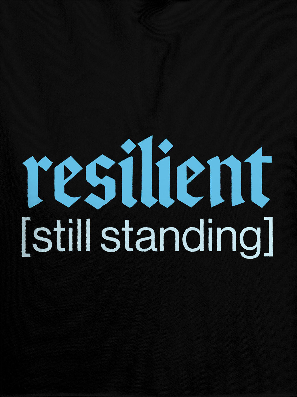 Close up of 'Resilient' design on Men's Black Hoodie Sweatshirt, highlighting intricate details and vibrant print.