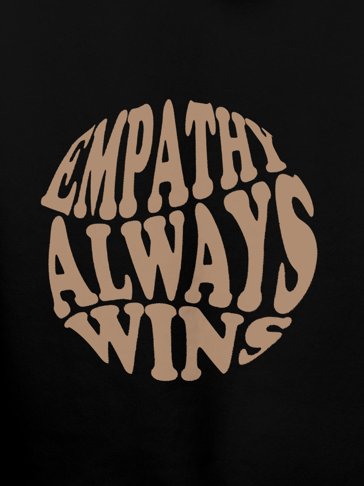 Close up of 'Empathy Always Wins' design on Women's Black Hoodie Sweatshirt, highlighting intricate details and vibrant print.