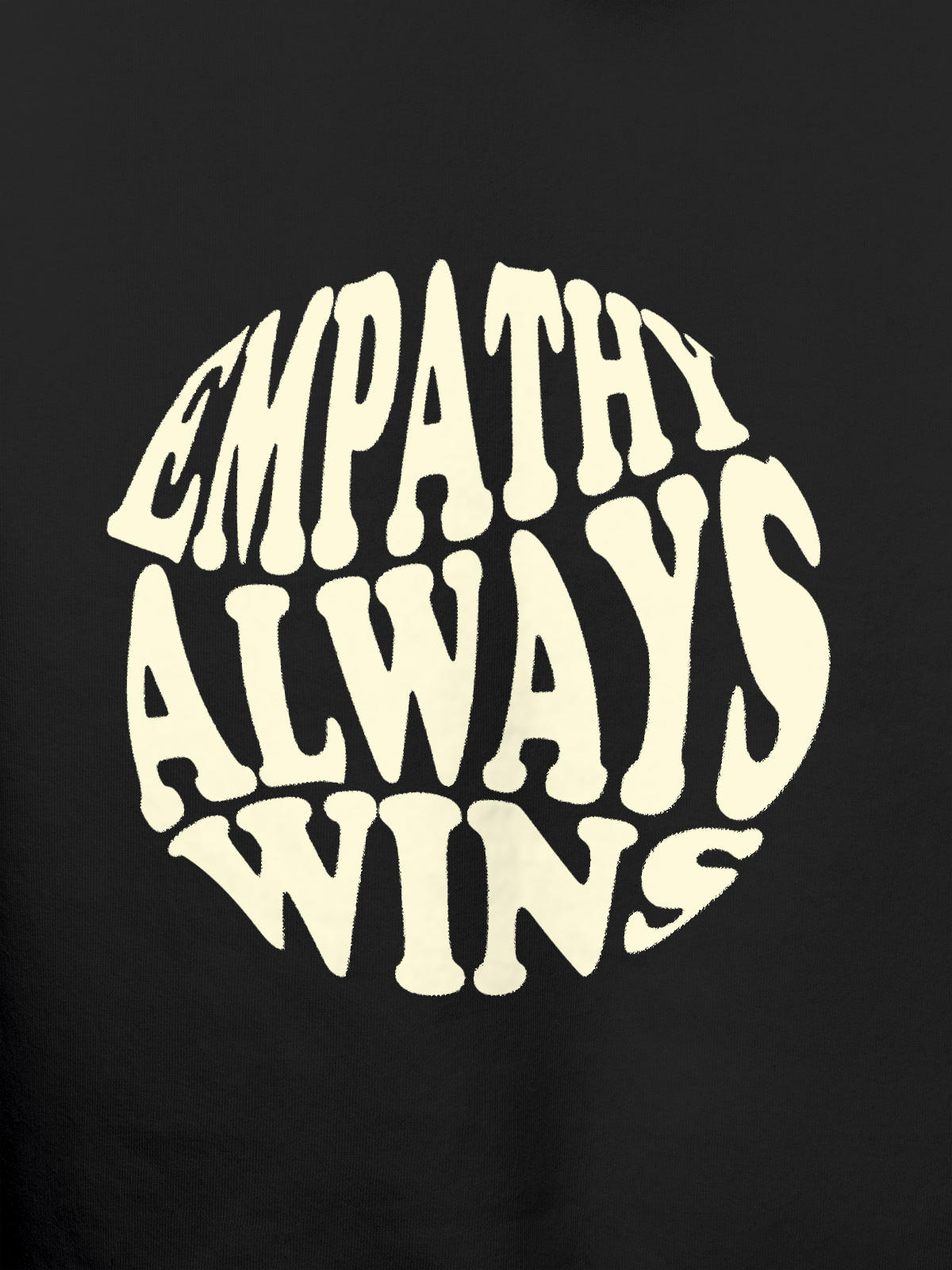 Close up of 'Empathy Always Wins' design on Women's Dark Grey Hoodie Sweatshirt, highlighting intricate details and vibrant print.