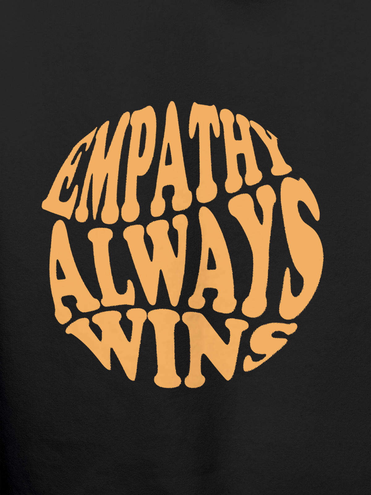 Close up of 'Empathy Always Wins' design on Women's Dark Grey Hoodie Sweatshirt, highlighting intricate details and vibrant print.