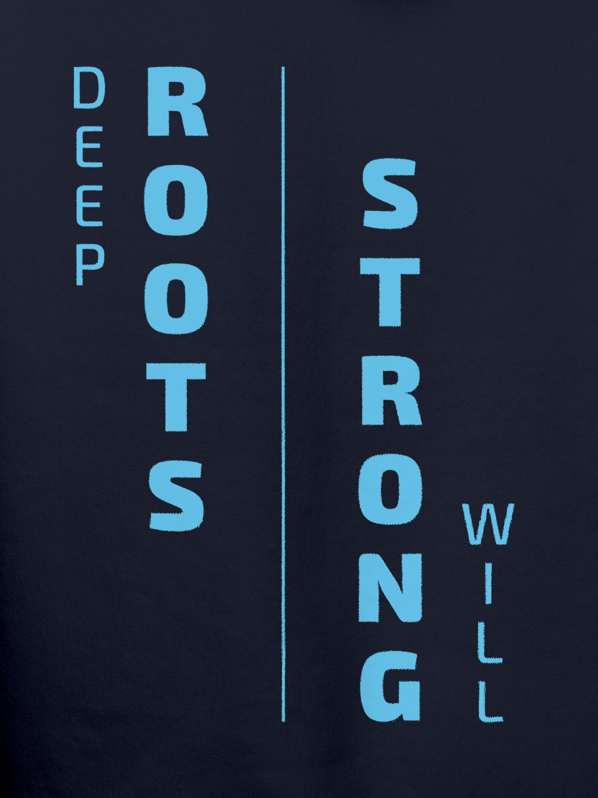 Close up of 'Deep Roots Strong Will' design on Men's Navy Blue Hoodie Sweatshirt, highlighting intricate details and vibrant print.