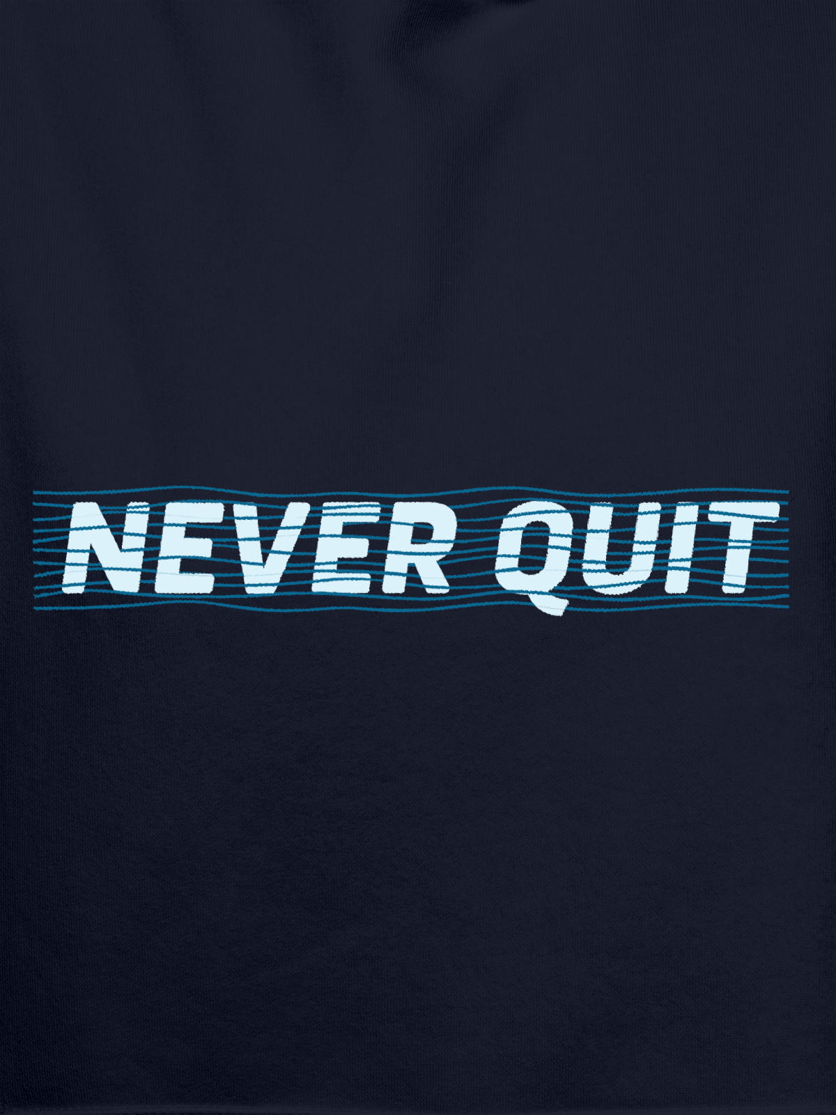 Close up of 'Never Quit' design on Women's Navy Blue Hoodie Sweatshirt, highlighting intricate details and vibrant print.