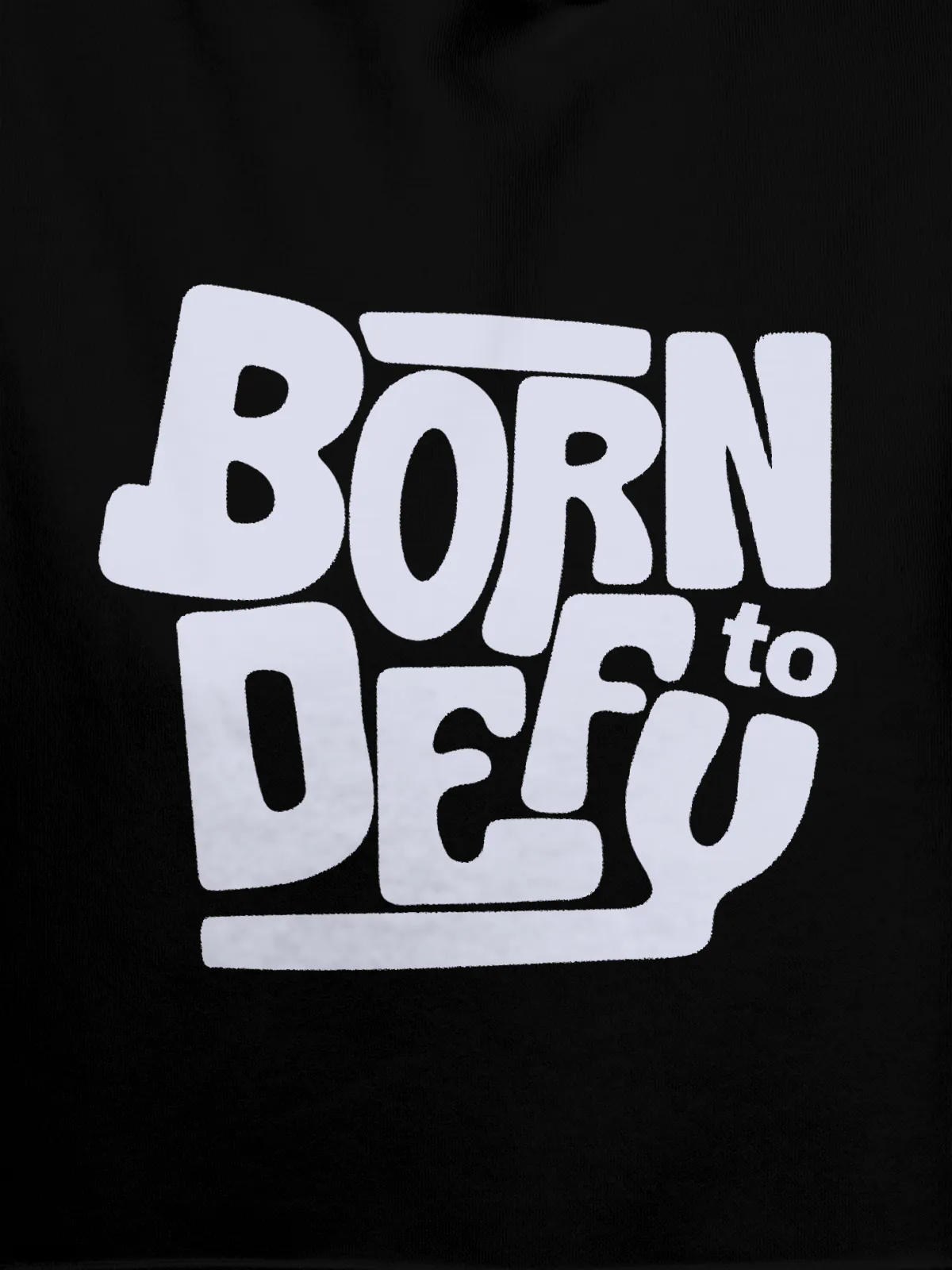 Close up of 'Born To Defy' design on Men's Black Hoodie Sweatshirt, highlighting intricate details and vibrant print.