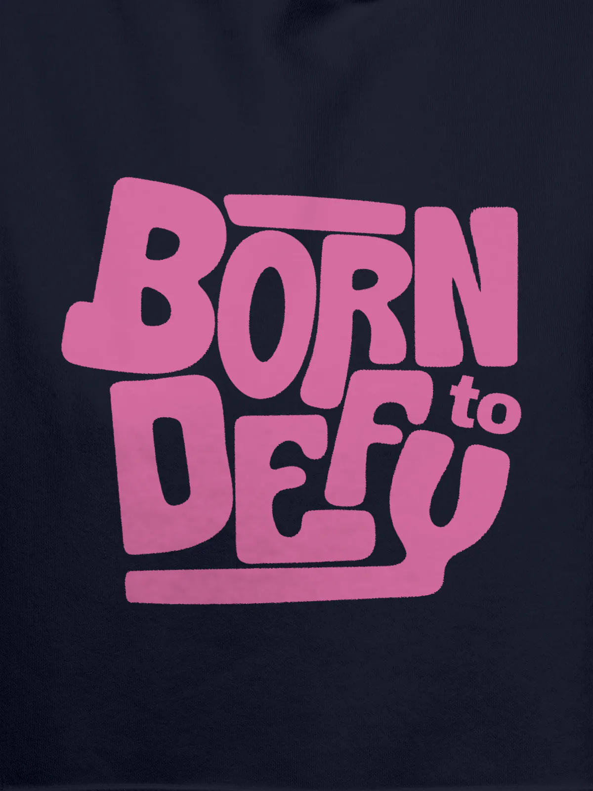 Close up of 'Born To Defy' design on Men's Navy Blue Hoodie Sweatshirt, highlighting intricate details and vibrant print.