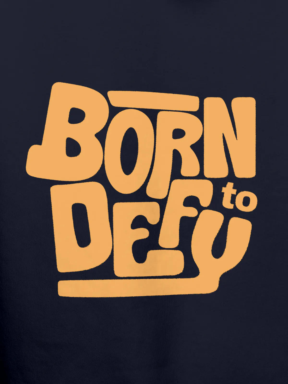 Close up of 'Born To Defy' design on Women's Navy Blue Hoodie Sweatshirt, highlighting intricate details and vibrant print.