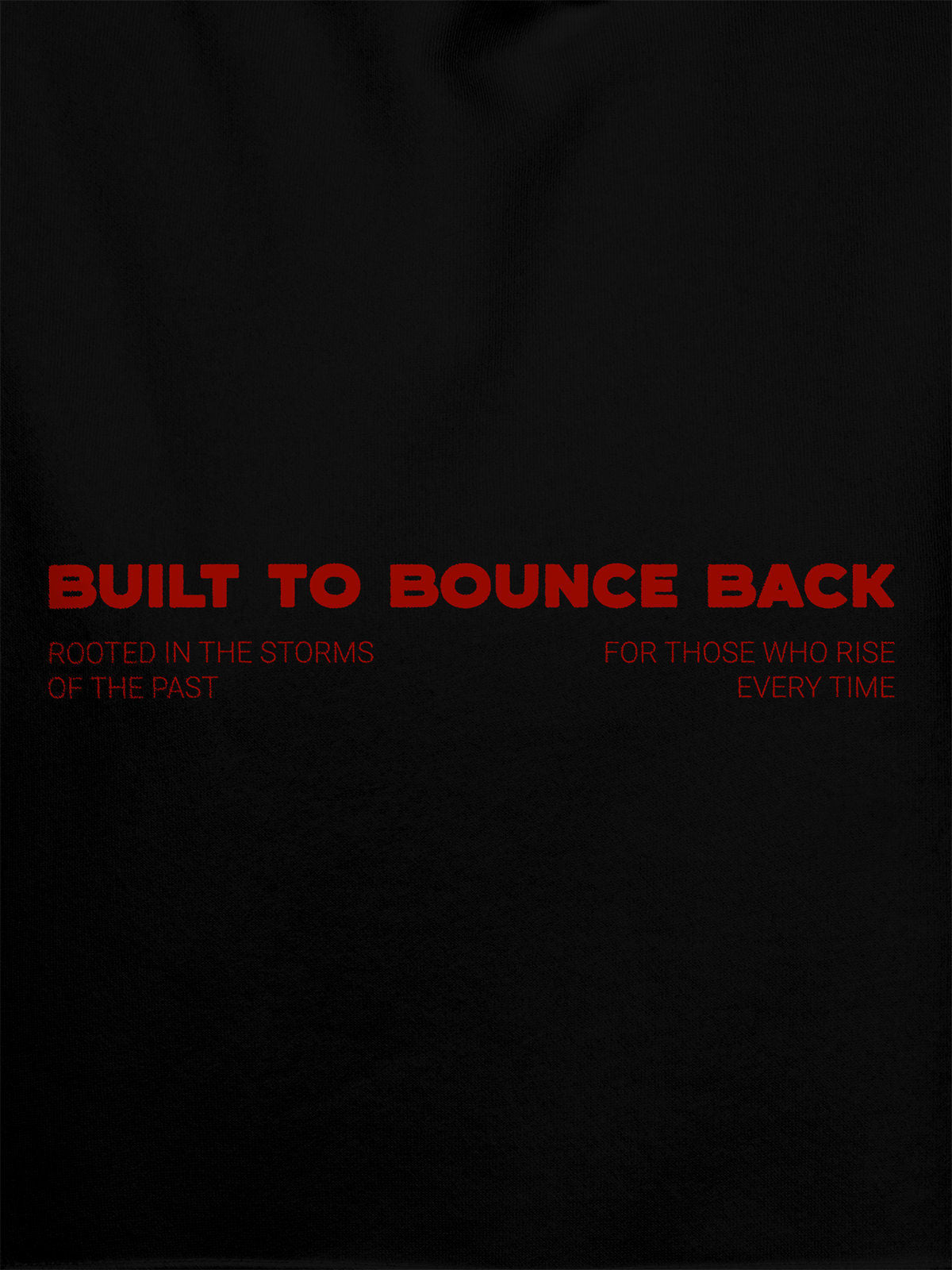 Close up of 'Built To Bounce Back' design on Men's Black Hoodie Sweatshirt, highlighting intricate details and vibrant print.