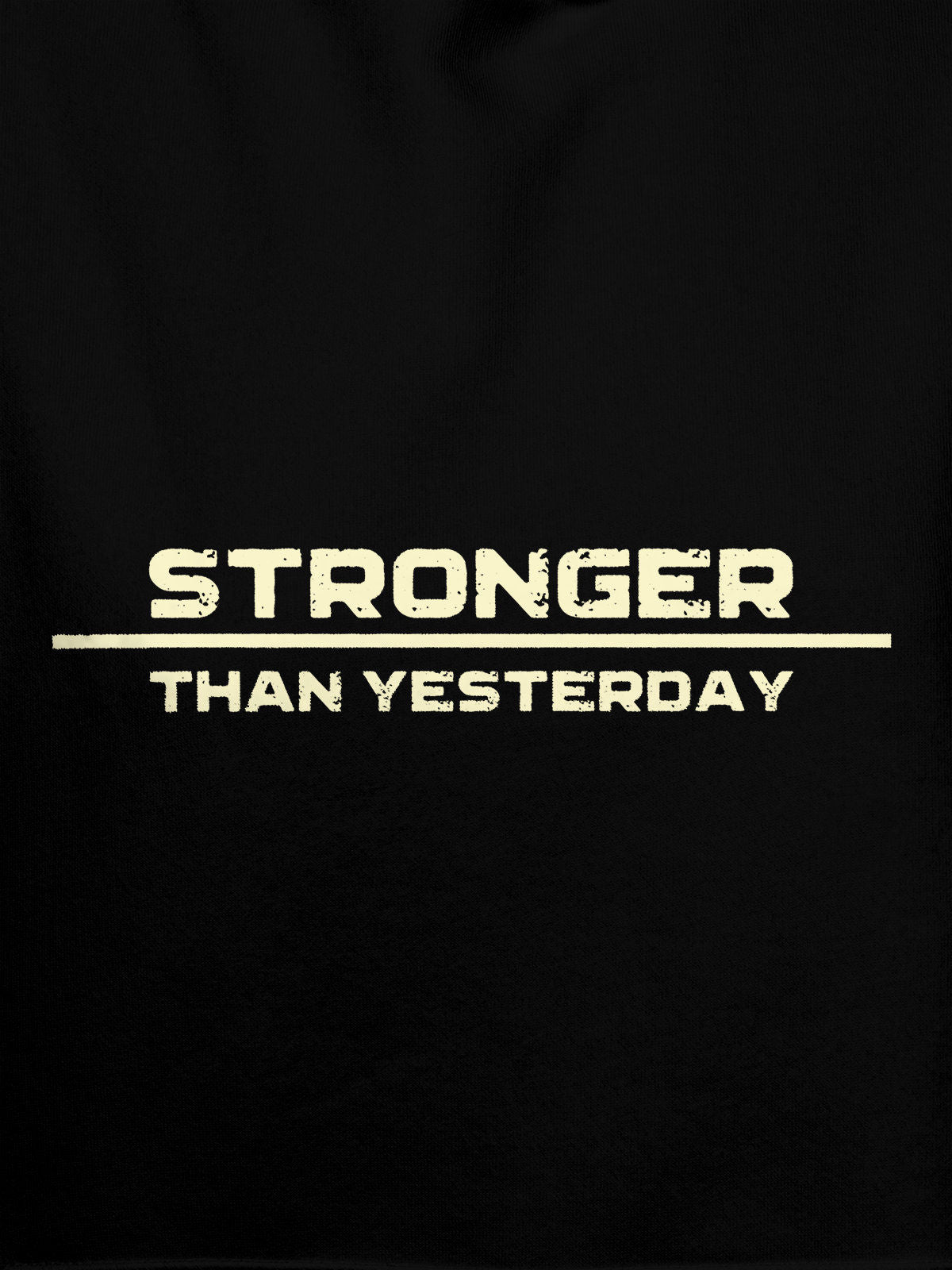 Close up of 'Stronger Than Yesterday' design on Men's Black Hoodie Sweatshirt, highlighting intricate details and vibrant print.