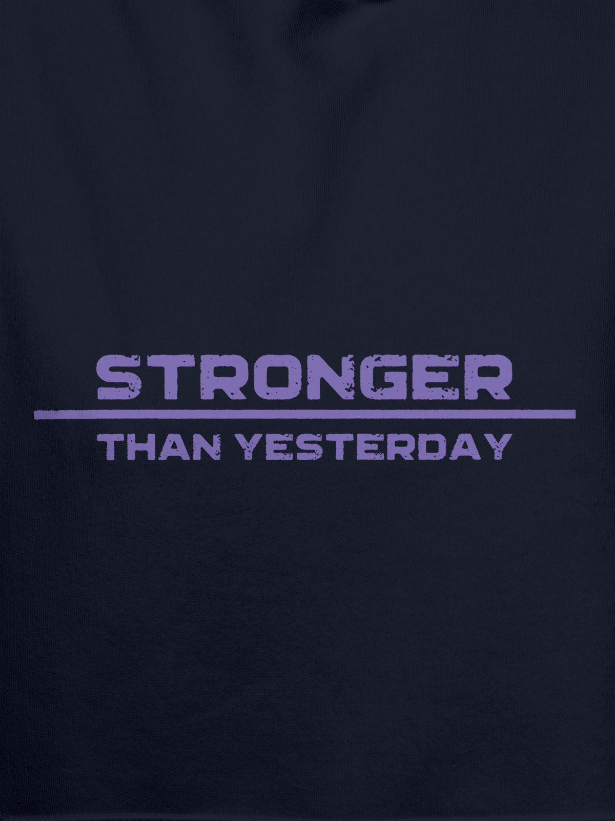 Close up of 'Stronger Than Yesterday' design on Men's Navy Blue Hoodie Sweatshirt, highlighting intricate details and vibrant print.