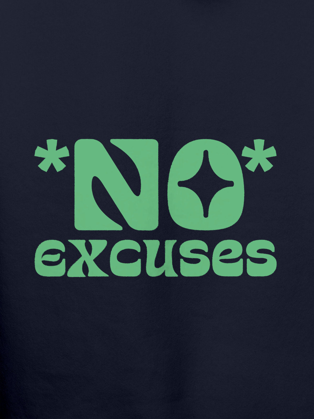 Close up of 'No Excuses' design on Men's Navy Blue Hoodie Sweatshirt, highlighting intricate details and vibrant print.