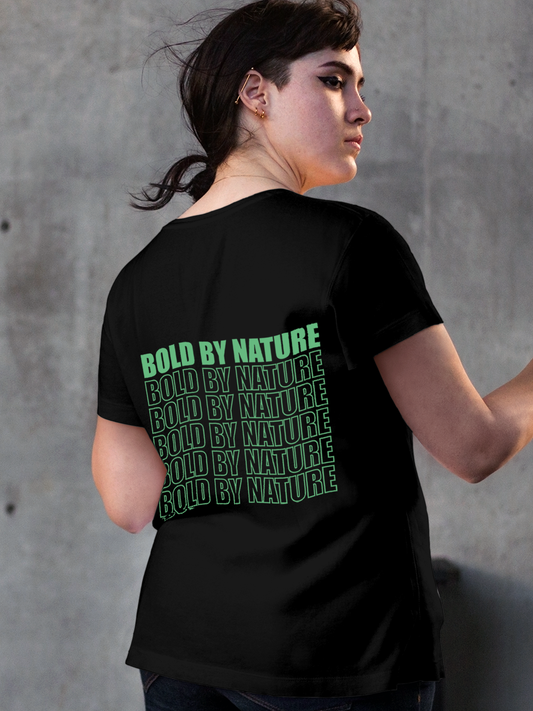 Fighterhero T-shirts: Model wearing Women's Black Round Neck T-shirt with 'Bold By Nature' design