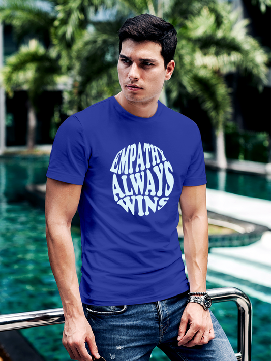 Fighterhero T-shirts: Model wearing Men's Blue Round Neck T-shirt with 'Empathy Always Wins' design