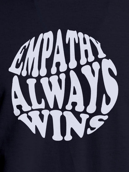 Close up of 'Empathy Always Wins' design on Women's Navy Blue Round Neck T-shirt, highlighting intricate details and vibrant print.