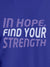 Close up of 'In Hope, Find Your Strength' design on Men's Blue Round Neck T-shirt, highlighting intricate details and vibrant print.