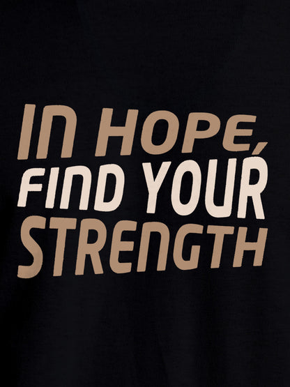 Close up of 'In Hope, Find Your Strength' design on Men's Black Round Neck T-shirt, highlighting intricate details and vibrant print.
