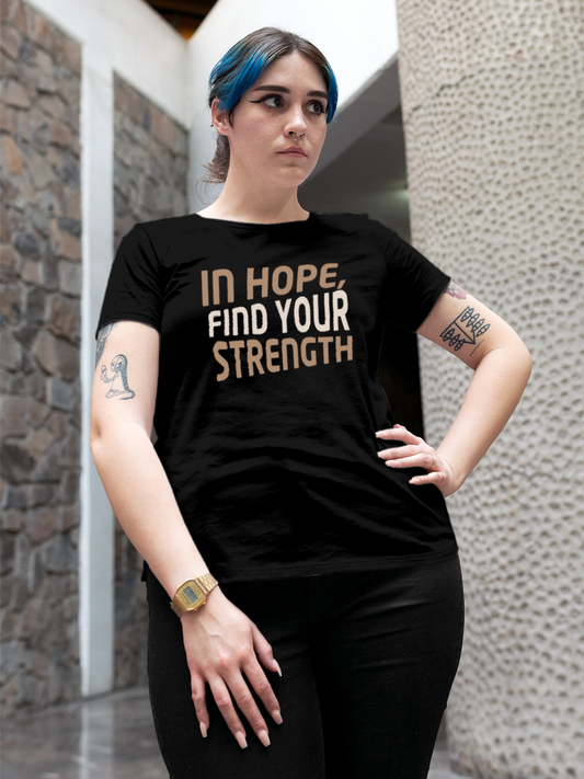 Black T-shirt to Inspire Hope & Strength