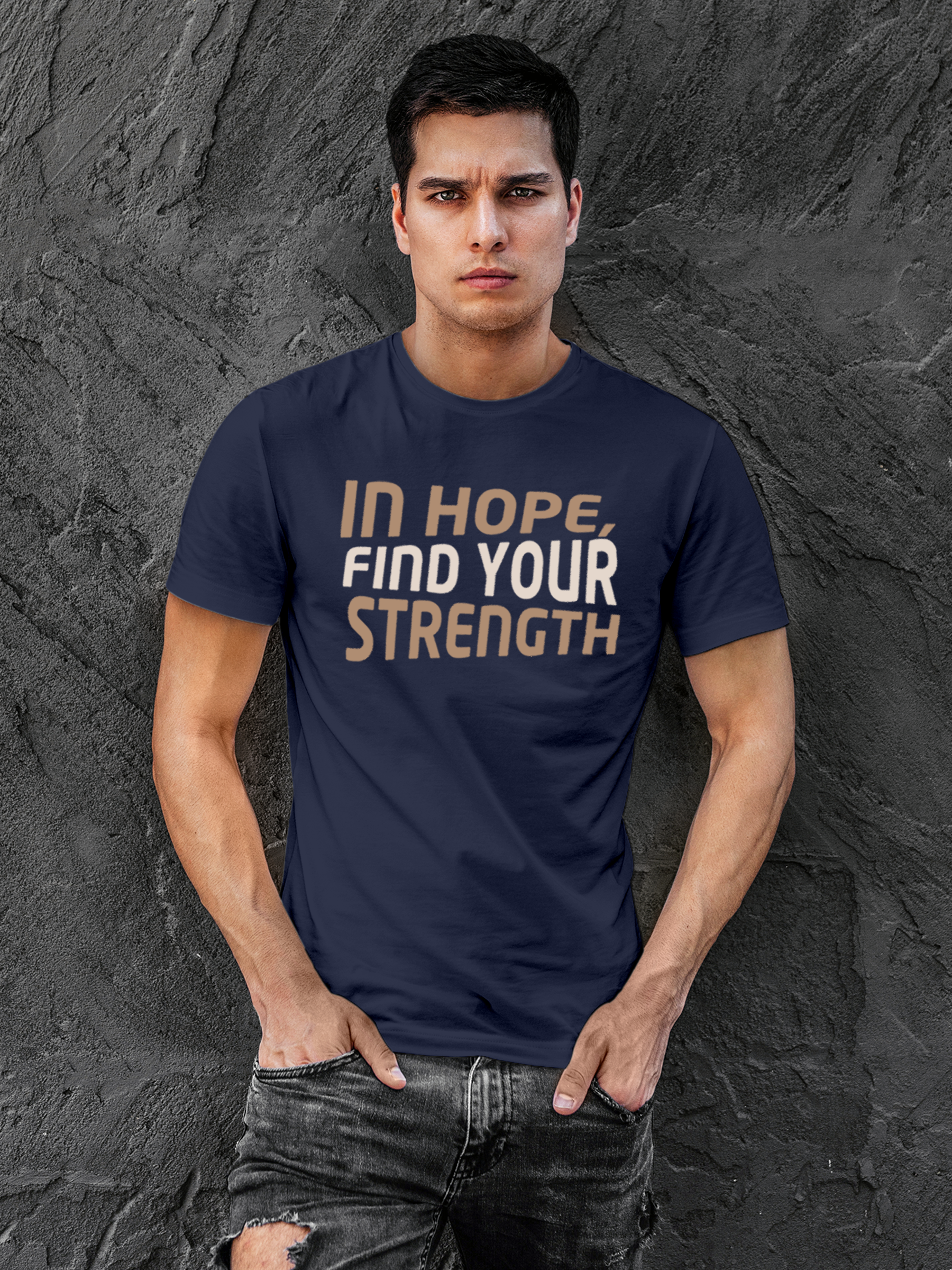 Fighterhero T-shirts: Model wearing Men's Navy Blue Round Neck T-shirt with 'In Hope, Find Your Strength' design