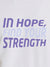 Close up of 'In Hope, Find Your Strength' design on Men's White Round Neck T-shirt, highlighting intricate details and vibrant print.