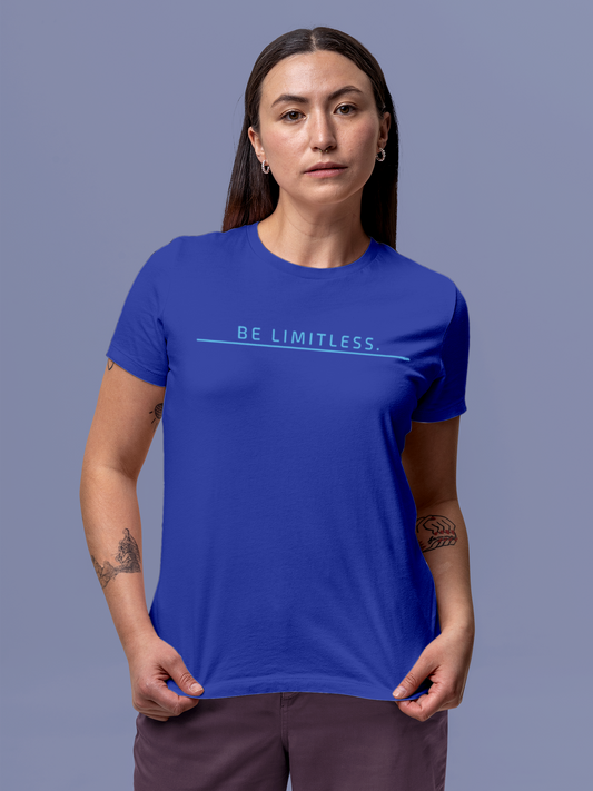 Fighterhero T-shirts: Model wearing Women's Blue Round Neck T-shirt with 'Be Limitless' design