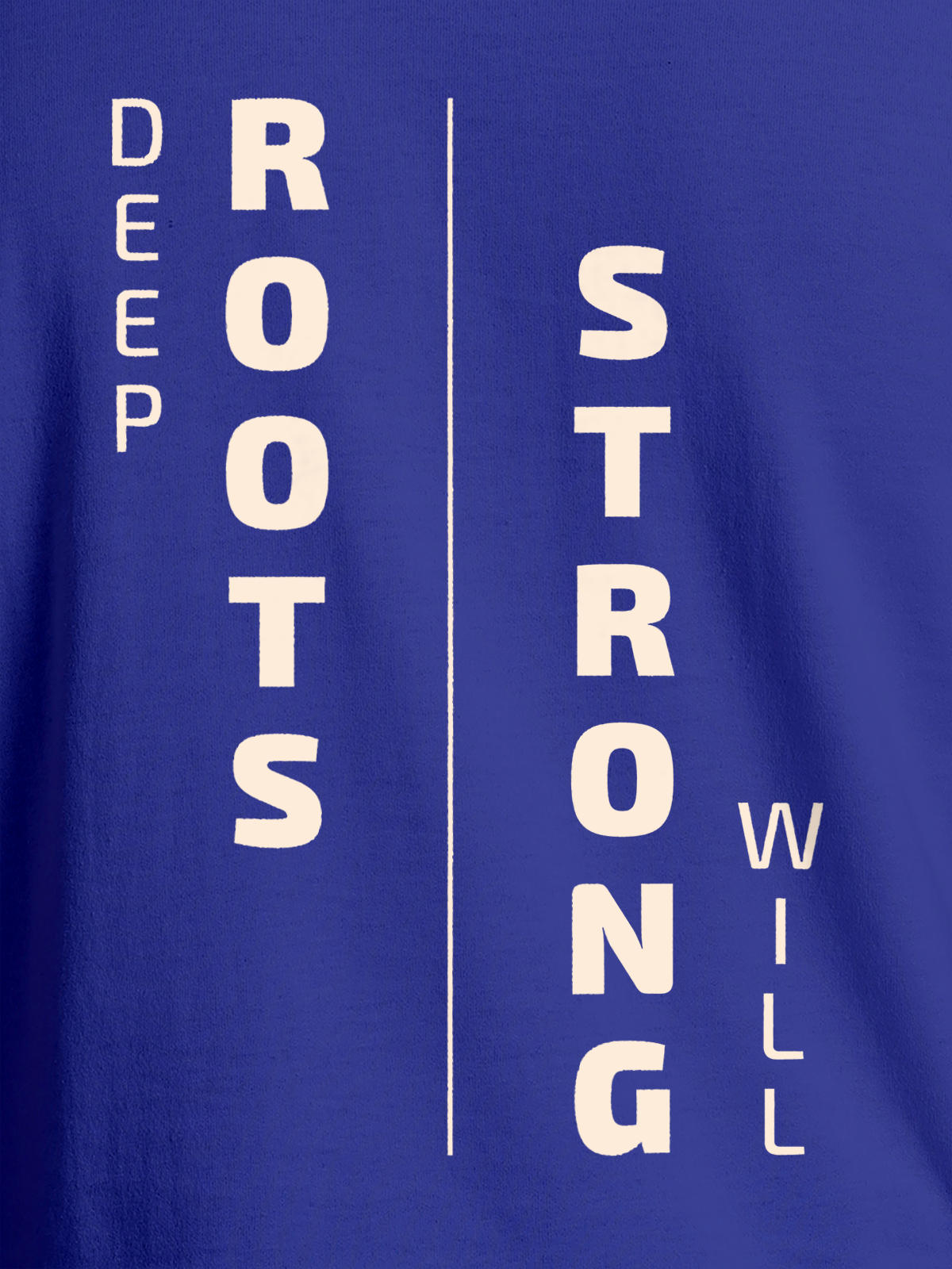 Close up of 'Deep Roots Strong Will' design on Women's Blue Round Neck T-shirt, highlighting intricate details and vibrant print.