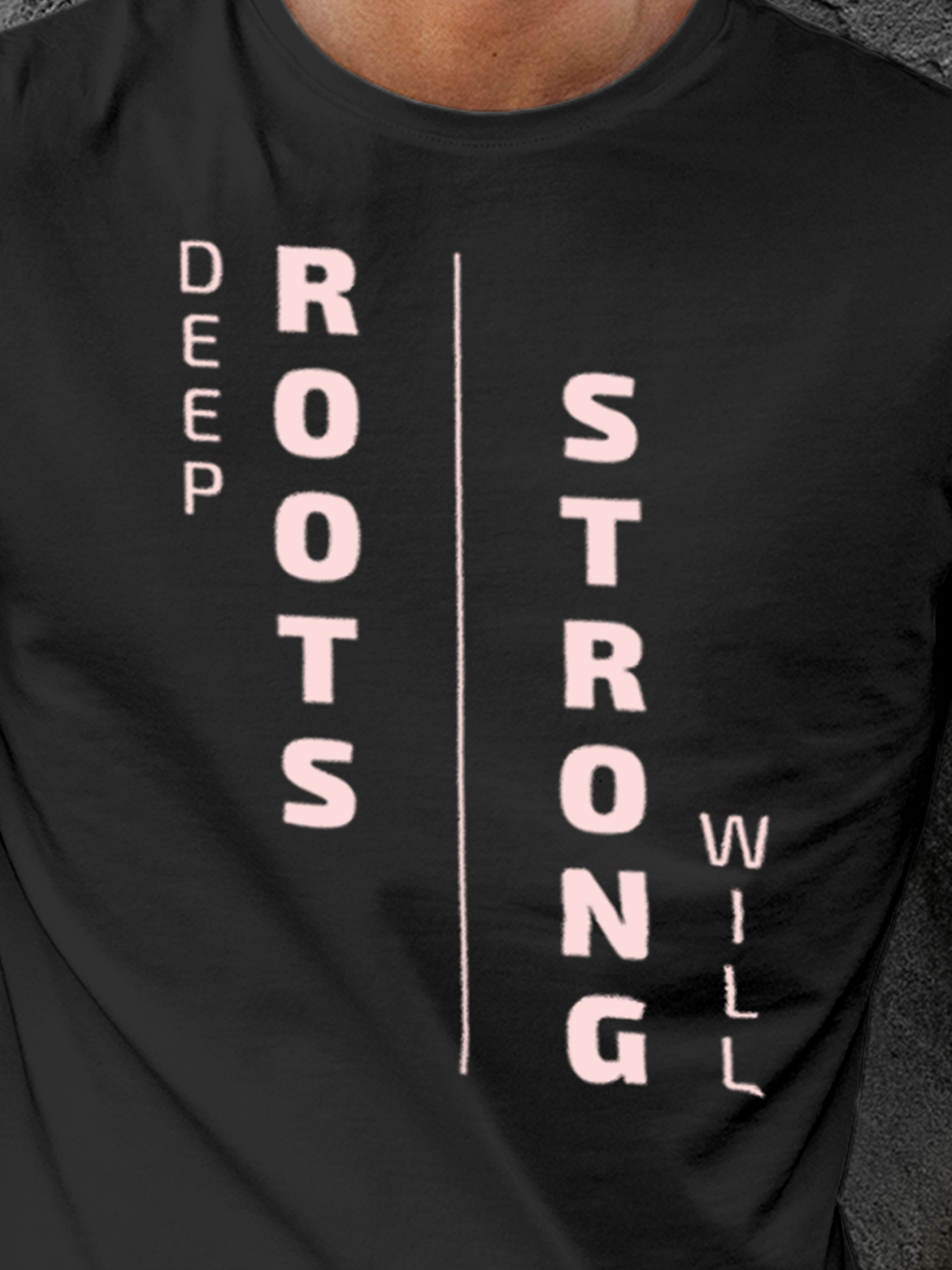 Close up of 'Deep Roots Strong Will' design on Men's Dark Grey Round Neck T-shirt, highlighting intricate details and vibrant print.