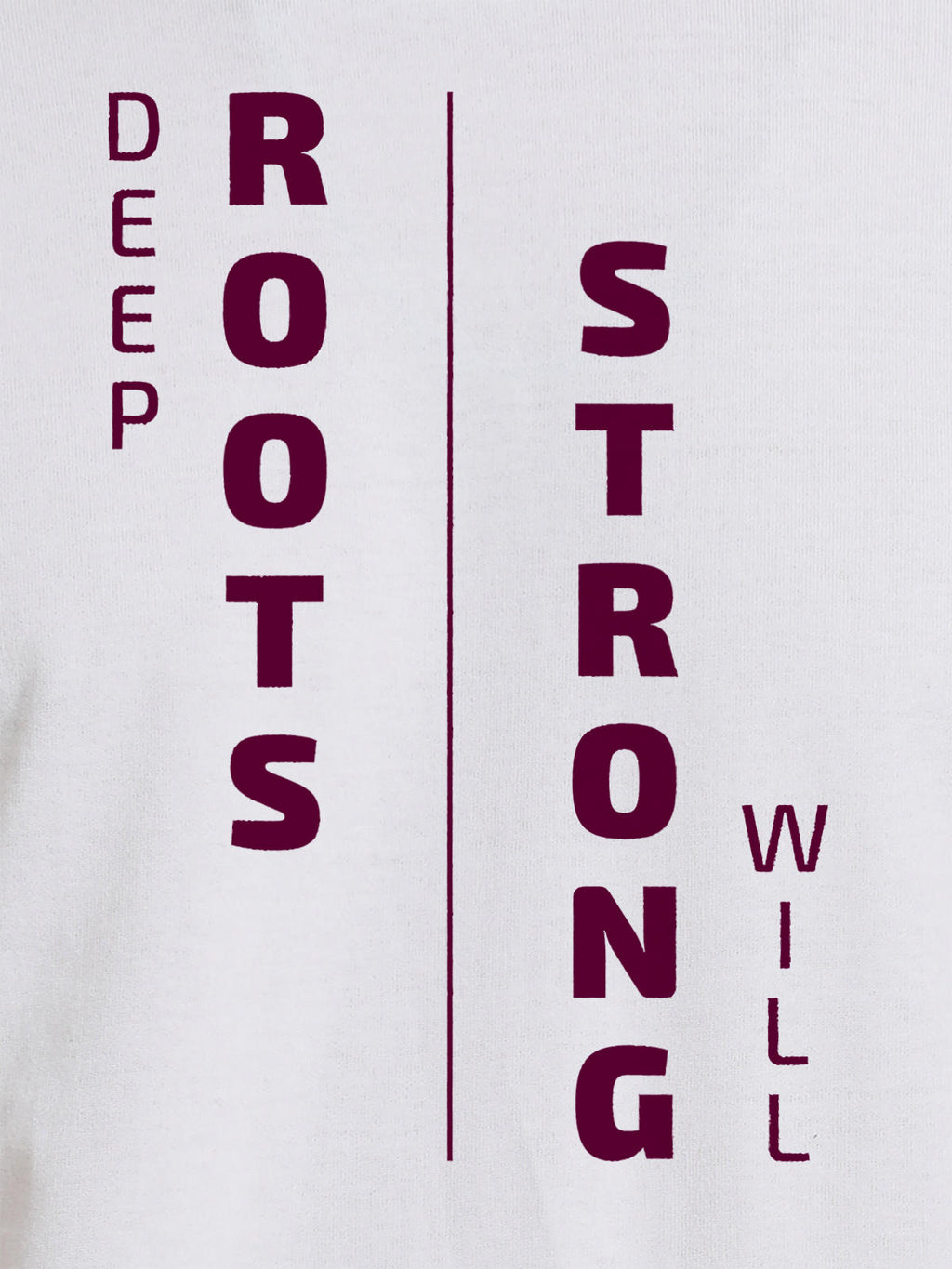 Close up of 'Deep Roots Strong Will' design on Men's White Round Neck T-shirt, highlighting intricate details and vibrant print.