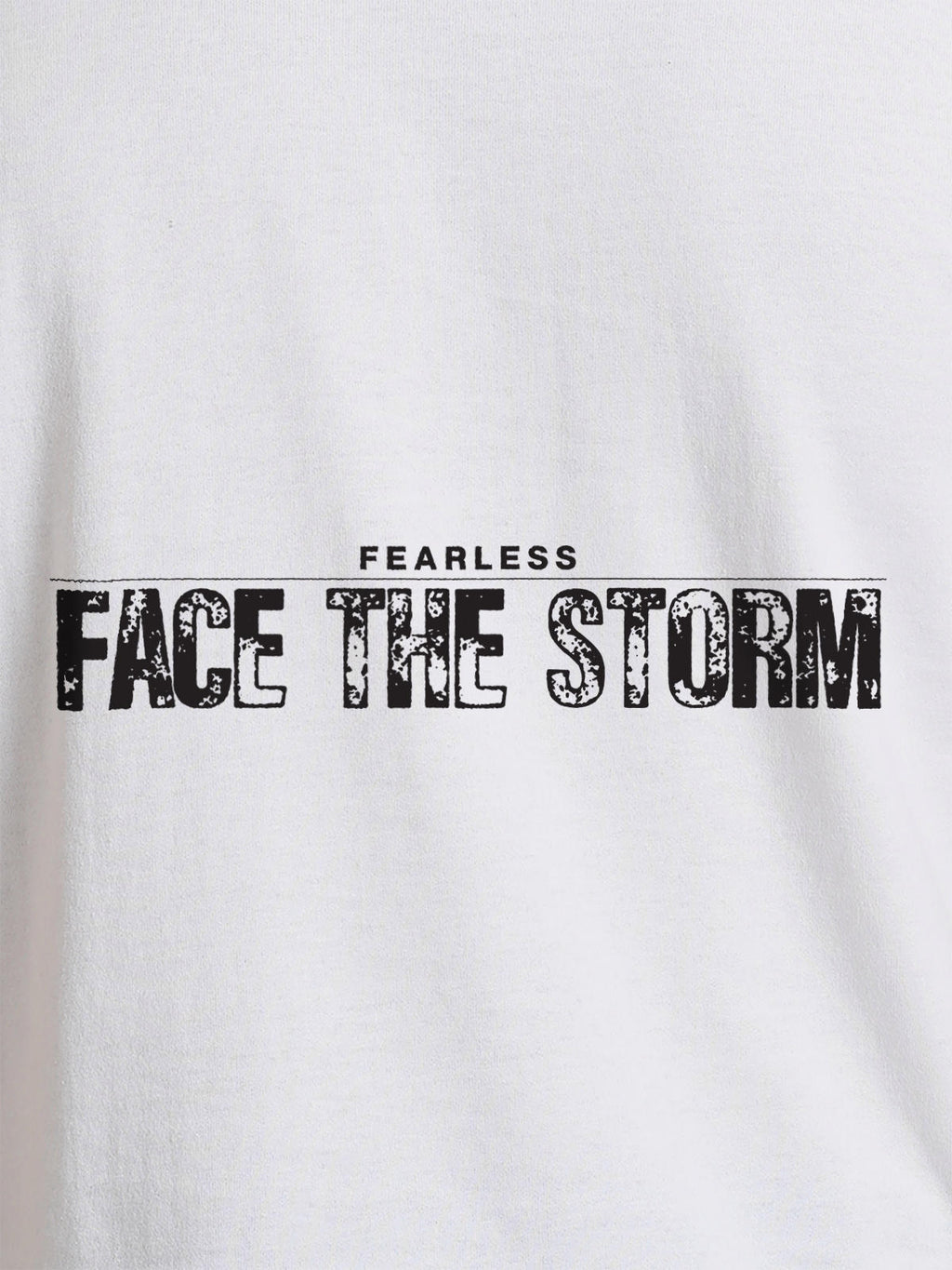 Close up of 'Fearless. Face the Storm' design on Women's White Round Neck T-shirt, highlighting intricate details and vibrant print.