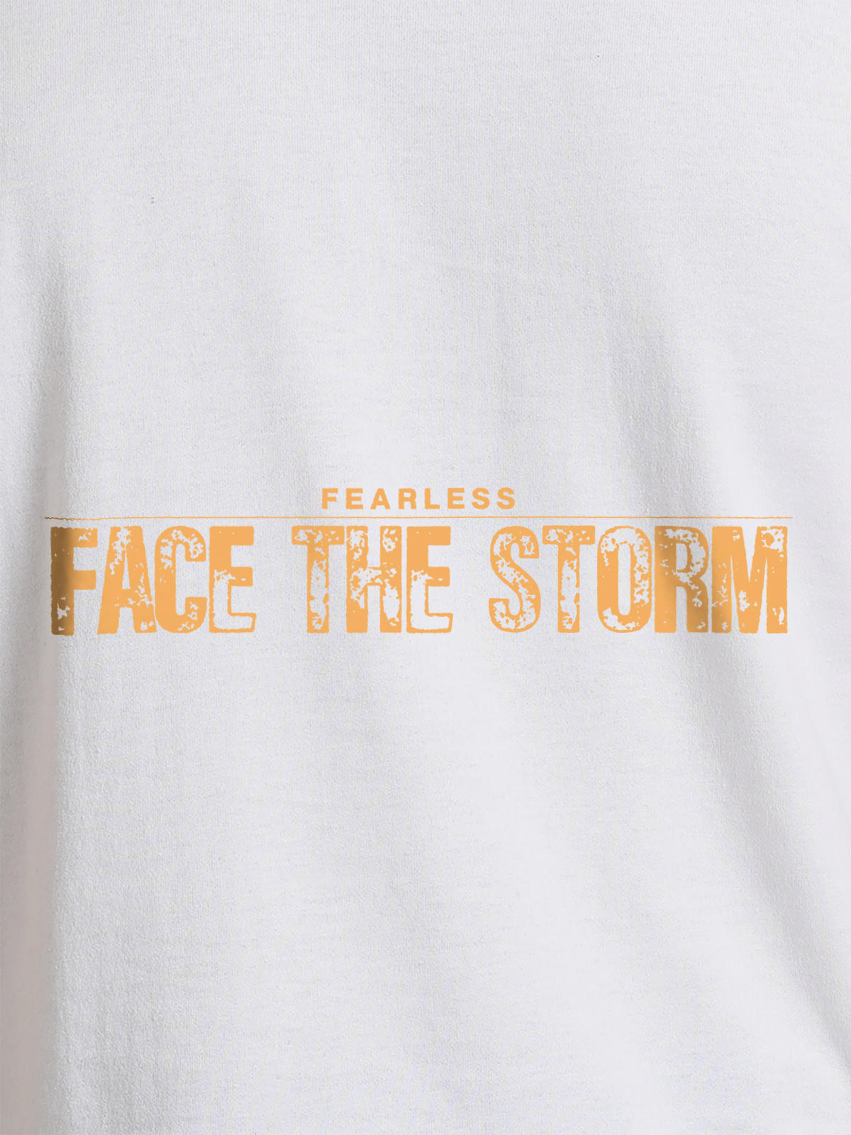 Close up of 'Fearless. Face the Storm' design on Women's White Round Neck T-shirt, highlighting intricate details and vibrant print.
