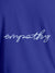 Close up of 'Empathy' design on Women's Blue Round Neck T-shirt, highlighting intricate details and vibrant print.