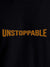 Close up of 'Unstoppable' design on Women's Black Round Neck T-shirt, highlighting intricate details and vibrant print.