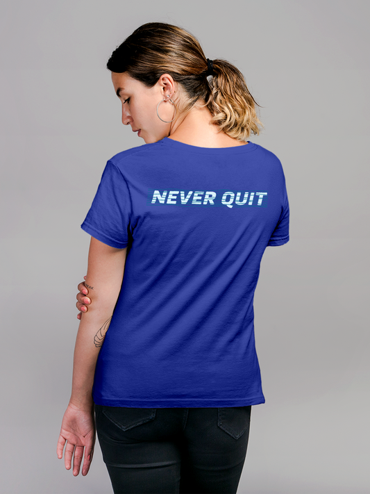 Fighterhero T-shirts: Model wearing Women's Blue Round Neck T-shirt with 'Never Quit' design