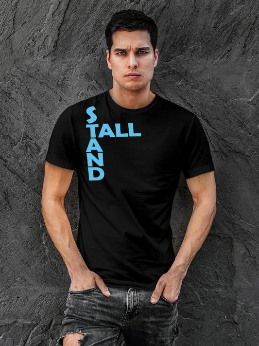 Model wearing Men's Black Round Neck T-shirt with 'Stand Tall' design, offering effortless style and premium comfort