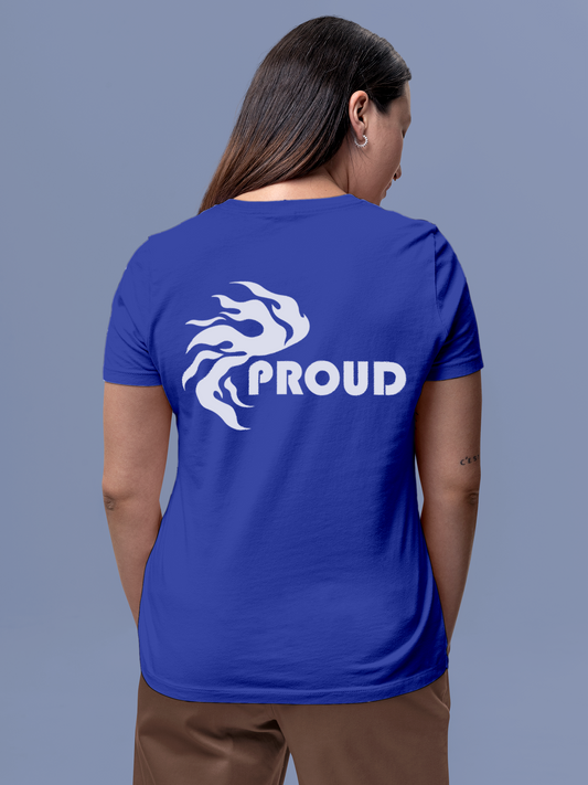 Fighterhero T-shirts: Model wearing Women's Blue Round Neck T-shirt with 'Proud' design