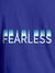 Close up of 'Fearless' design on Women's Blue Round Neck T-shirt, highlighting intricate details and vibrant print.
