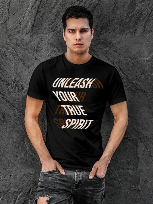 Model wearing Men's Black Round Neck T-shirt with 'Unleash Your True Spirit' design, offering effortless style and premium comfort