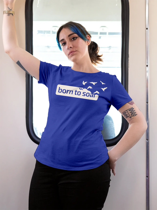 Fighterhero T-shirts: Model wearing Women's Blue Round Neck T-shirt with 'Born To Soar' design