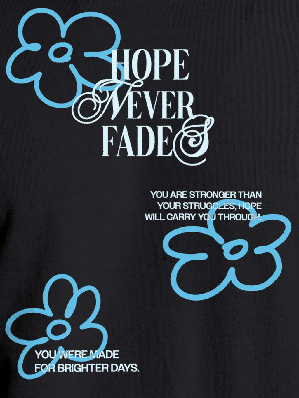 Close up of 'Hope Never Fades' design on Women's Dark Grey Round Neck T-shirt, highlighting intricate details and vibrant print.
