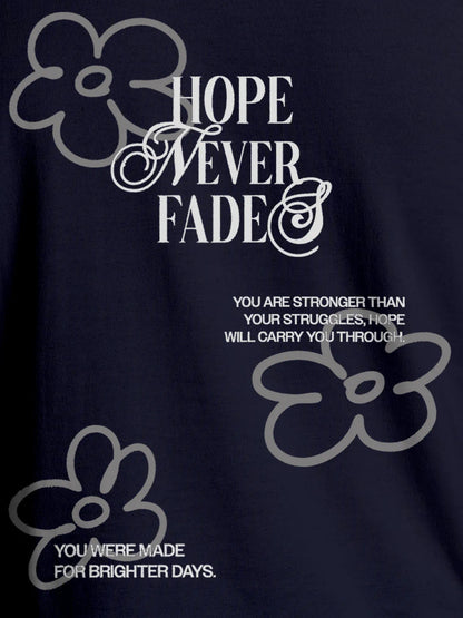 Close up of 'Hope Never Fades' design on Men's Navy Blue Round Neck T-shirt, highlighting intricate details and vibrant print.