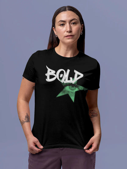 Model wearing Women's Black Round Neck T-shirt with 'Bold' design, offering effortless style and premium comfort