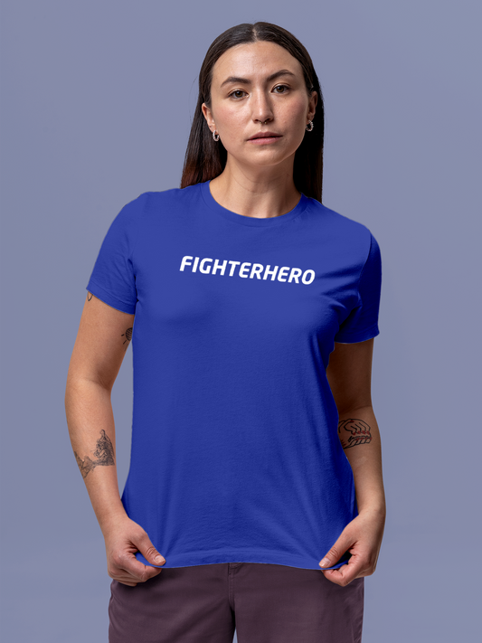 Model wearing Women's Blue Round Neck T-shirt with 'Fighterhero' design, offering effortless style and premium comfort